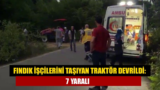 Sakarya’nın Kaynarca ilçesinde mevsimlik tarım işçilerini taşıyan traktör römorkunun devrilmesi