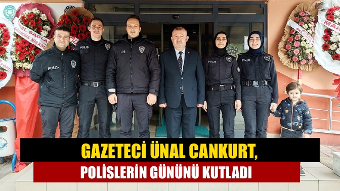 Kandıra’nın Sesi Gazetesi Genel Yayın Yönetmeni Ünal Cankurt, Polis Haftası