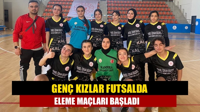 Liseler arası genç kızlar futsalda grup maçları tamamlandı. Elemelerde ise