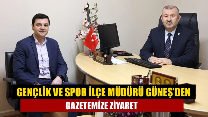 Kandıra Gençlik ve Spor İlçe Müdürü Ercan Güneş, gazetemizin 28'inci