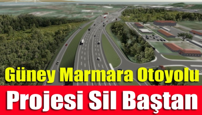 Güney Marmara Otoyolu’nun uygulama projesini yapan firma ekonomik gerekçelerle projeyi