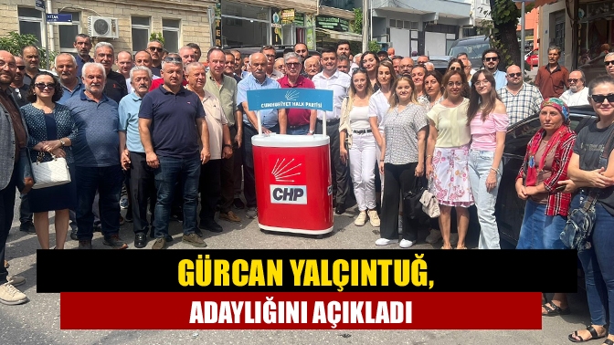 Kandıra CHP İlçe örgütünün sevilen isimlerinden olan Gürcan Yalçıntuğ, Kandıra