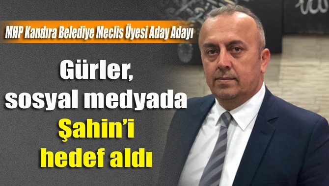 MHP Kandıra Belediye Meclis Üyesi Aday Adayı İsmet Gürler, sosyal