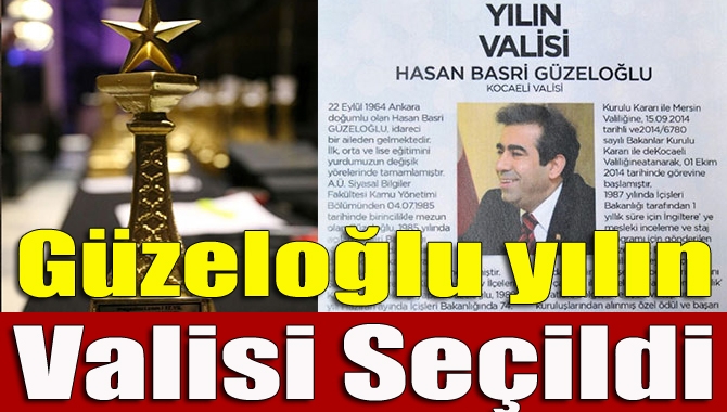 Kocaeli Valisi Hasan Basri Güzeloğlu, internet medyası www.magazı̇ncı̇.com tarafından “yılın