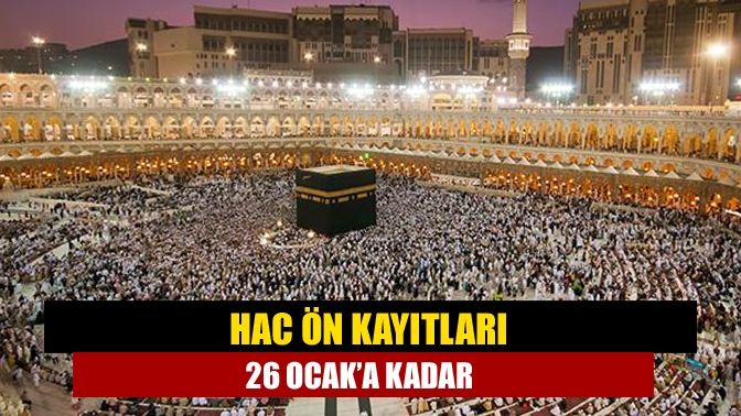 2023 yılında hac ibadetlerini gerçekleştirmek isteyen vatandaşlar için hac ön