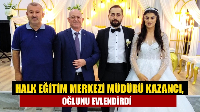 Kandıra Halk Eğitim Merkezi Müdürü Ayhan Kazancı’nın oğlu Muhammed Kazancı,