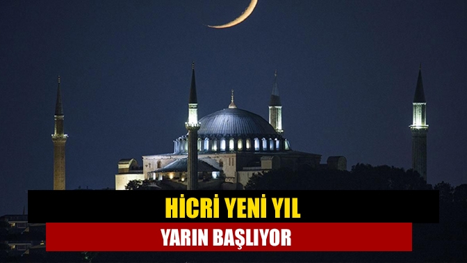 Hicri 1445 yılı, yarın başlayacak. Son Peygamber Hazreti Muhammed ve