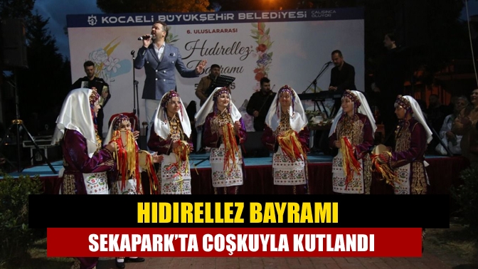 Uluslararası Hıdırellez Bayramı etkinliklerinin 2. gününe katılan Başkan Tahir Büyükakın