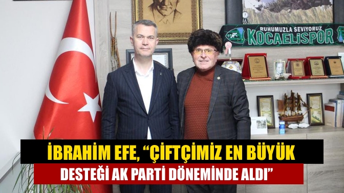 AK Parti Kocaeli Milletvekili Adayı İbrahim Efe, Kandıra’da vatandaşlarla buluştu,