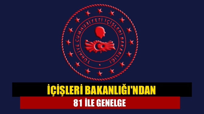 İçişleri Bakanlığı 81 il valiliğine yeme içme yerlerine yönelik olarak
