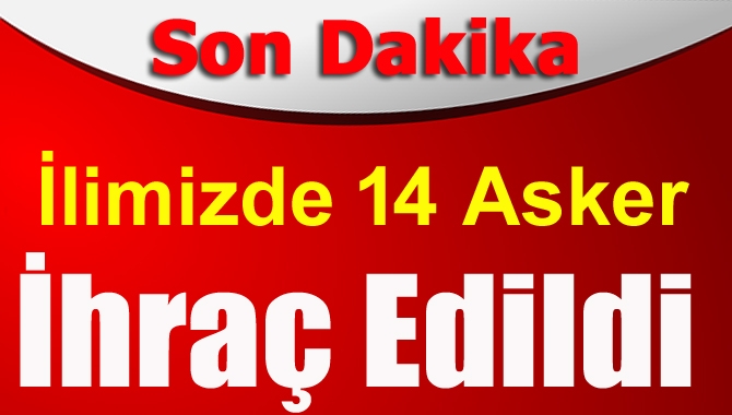 TSK'dan ihraç edilen askerlere ilişkin açıklanan ikinci liste de yayınlandı.
