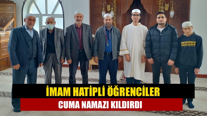 Kandıra Anadolu İmam Hatip Lisesi öğrencileri Cuma namazlarında Kandıra’daki farklı