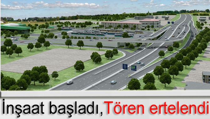 Bugün İzmit’te çok önemli iki proje ile ilgili tören planlanmıştı.
