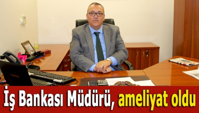 Türkiye İş Bankası Kandıra Şube Müdürü Selçuk Halisküçük, burun ameliyatı