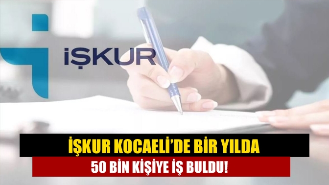 Türkiye İş Kurumu (İŞKUR), bu yılın ocak-kasım döneminde Türkiye genelinde