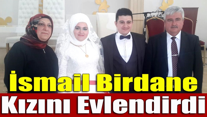 Kandıra Halk Eğitim Merkezi eski Müdürü İsmail Birdane’nin kızı Diş
