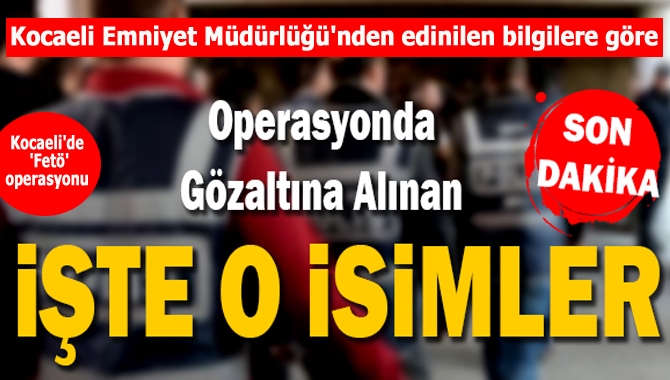 Kocaeli merkezli İstanbul, Adana, Karabük, Sakarya, Bursa, Denizli illerinde yapılan