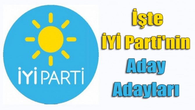 İYİ Parti’de 30 Nisan’da başlayan aday adaylık başvuru sürecinde toplam