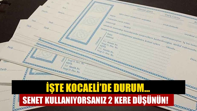 Kocaeli’de protestolu senetlerde adeta patlama yaşanıyor. Kocaeli’de sadece Nisan ayında