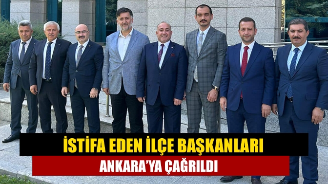Ak Parti’de belediye başkanlığı adaylığı için istifa eden ilçe başkanları
