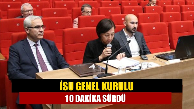 İSU Genel Müdürlüğü 2022 Yılı Birinci Olağan Genel Kurulu Kocaeli