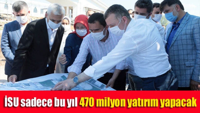 Büyükşehir Belediye Başkanı Doç. Dr. Tahir Büyükakın, İSU Genel Müdürlüğü