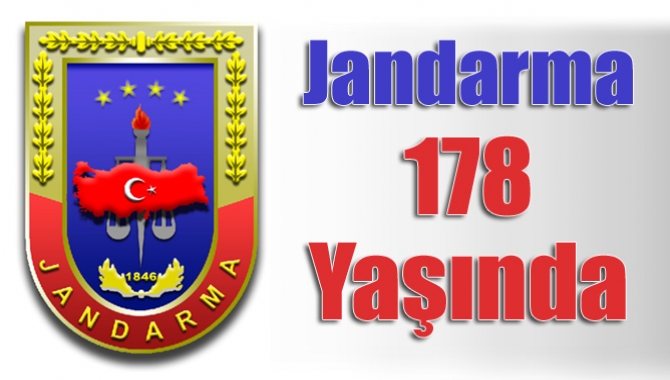 Jandarma Genel Komutanlığı’nın 178’inci yıl dönümü münasebetiyle İl Jandarma Komutanlığı
