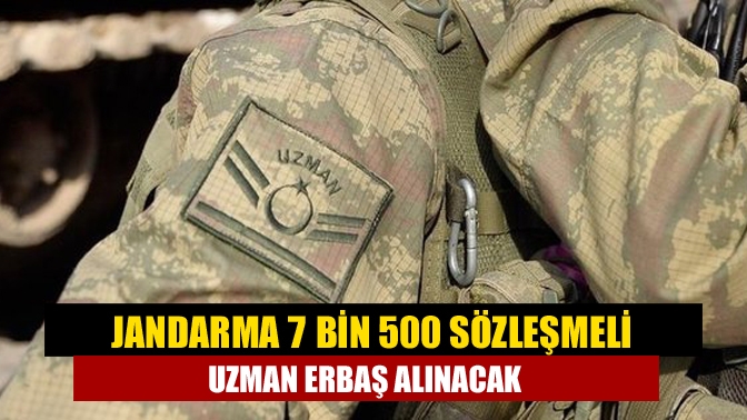 Jandarma Genel Komutanlığına 7 bin 500 sözleşmeli uzman erbaş alımına