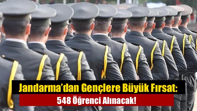 Jandarma Genel Komutanlığı, 2025 yılı için subay ve astsubay adayı