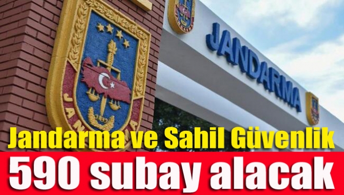 Jandarma Genel Komutanlığı ile Sahil Güvenlik Komutanlığında istihdam edilmek üzere