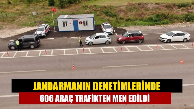 Eylül ayı içerisinde Trafik Jandarmaları tarafından yapılan çalışmalarda, 606 araç