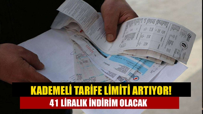 Kademeli tarife limitinin artırılmasıyla limiti aşan abonelerde 66 kuruş ile