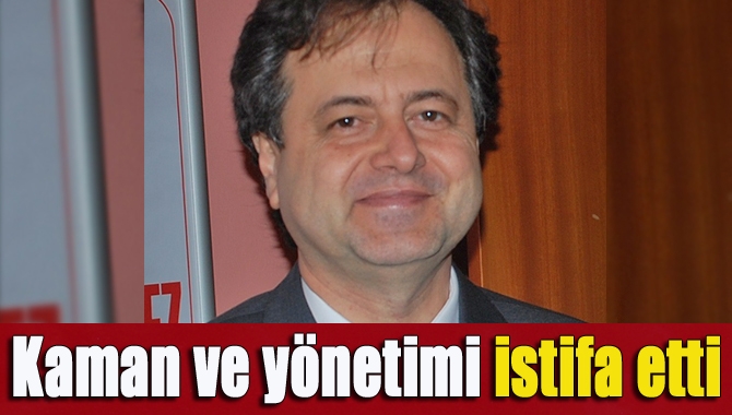 İYİ Parti İl Başkanı Serdar Kaman resmen istifa etti. Kaman