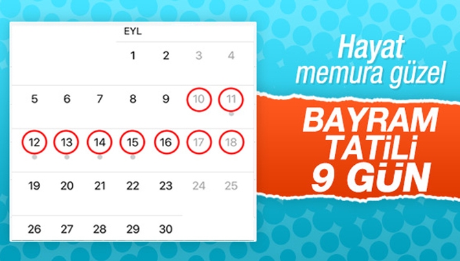 Kamu kurum ve kuruluşlarındaki çalışanlar için Kurban Bayramı tatili 9