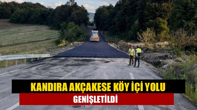 Büyükşehir tarafından Akçakese Köyünden Kandıra duble yolu köprülü kavşağına ulaşımın