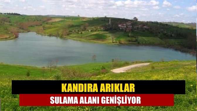 Kandıra'da 800 hektar alanı sulayan Arıklar Göleti'nin sulama alanı genişletiliyor.