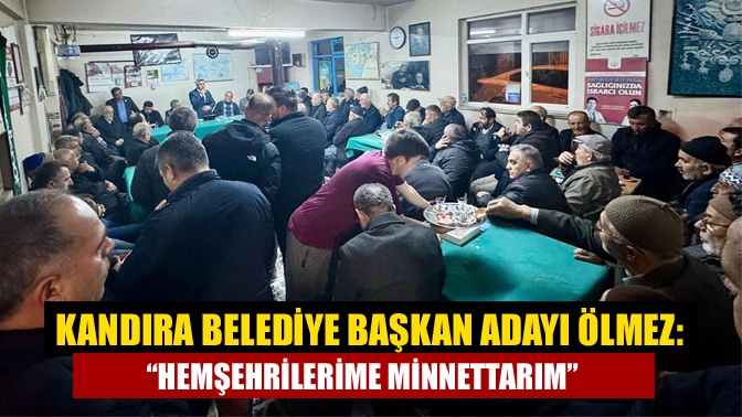 Seçim ziyaretlerini aralıksız sürdüren AK Parti Kandıra Belediye Başkan Adayı