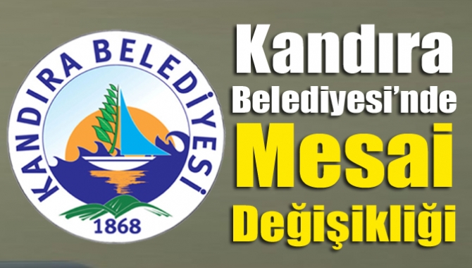 Koronavirüs salgını sebebiyle Kandıra Belediye si mesai saatlerinde 2 Aralık