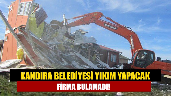 Kandıra Belediyesi tarafından ilçede yapılacak olan yıkım çalışmaları için düzenlenen
