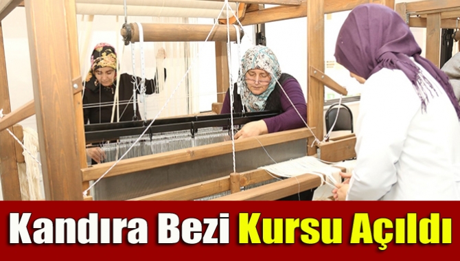 İlimizin önemli marka değerlerinden Kandıra bezinin yeniden hayat bulması için