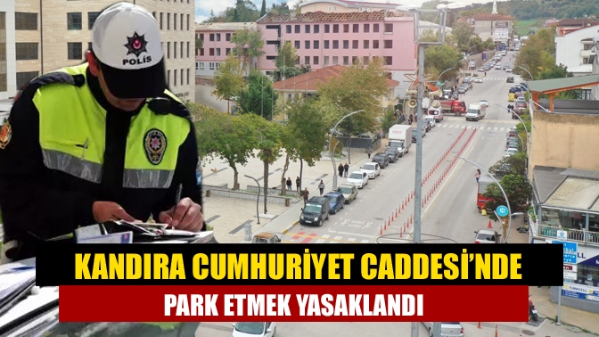 Kandıra’da gelişigüzel araç parklarının önüne geçmek amacıyla Cumhuriyet Caddesi’nin belirli