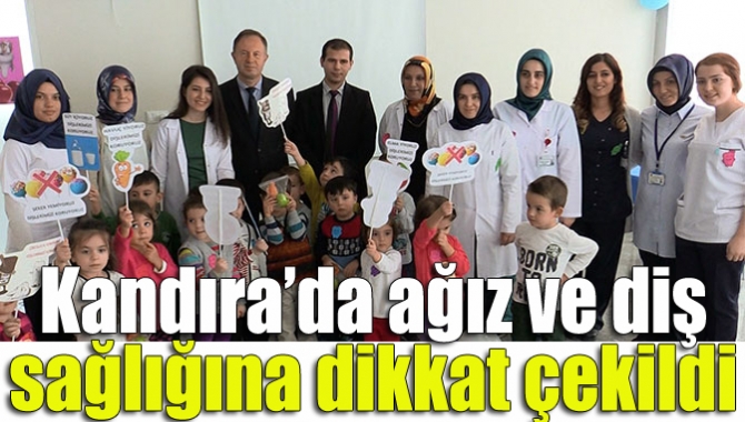 16-22 Kasım tarihlerini kapsayan Ağız ve Diş Sağlığı Haftası, Kandıra
