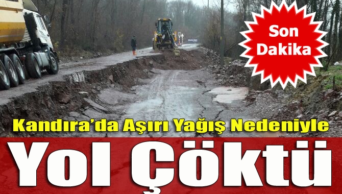 Kandıra’nın Pınardüzü Mahallesi’ndeki köy yolu, sağanak yağış nedeniyle çökünce yol