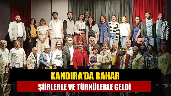 Kandıra’da “Biz Kandırayız Şiir Topluluğu” tarafından düzenlenen “İçinde Bahar Geçen