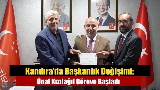 Saadet Partisi Kandıra İlçe Başkanlığı görevine Ünal Kızılağıl atandı. Eski
