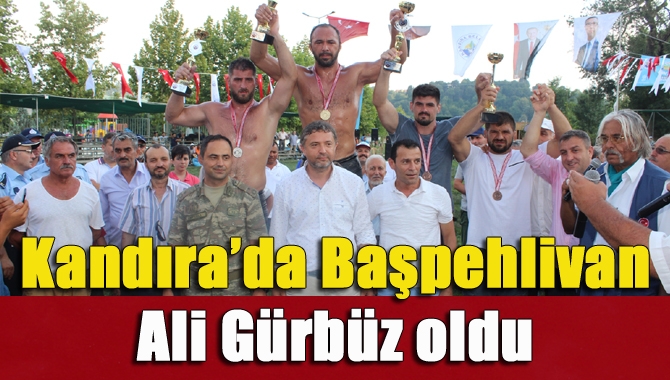 Kıyasıya mücadelelerin yaşandığı Kandıra Geleneksel Namazgâh Yağlı Pehlivan Güreşleri’nde başpehlivanlığı