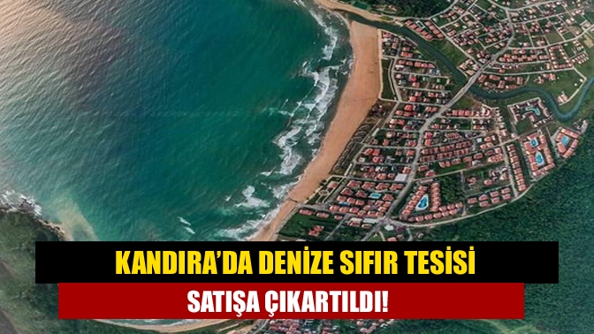 Kandıra’da bulunan Kocaeli Defterdarlığı Kefken Eğitim ve Dinlenme Tesisleri özelleştirme