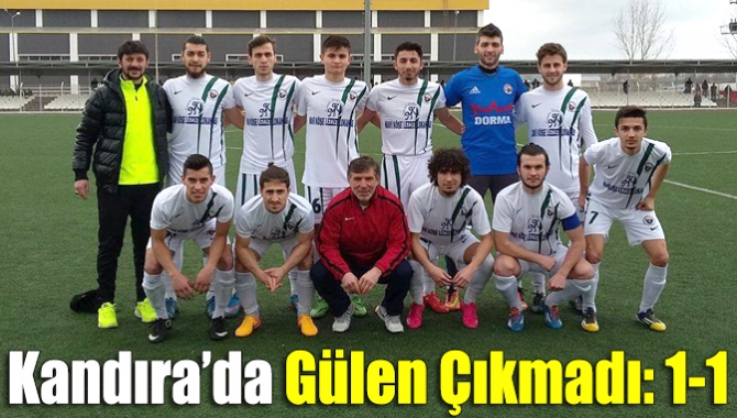 Önceki gün oynanan Kandıra GB BLD ile Başaranspor mücadelesi 1-1
