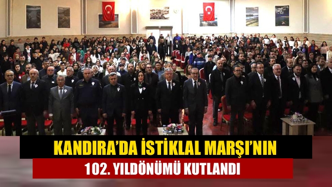 Kandıra’da İstiklal Marşı’nın 102. yıldönümü ve Mehmet Akif Ersoy’u anma