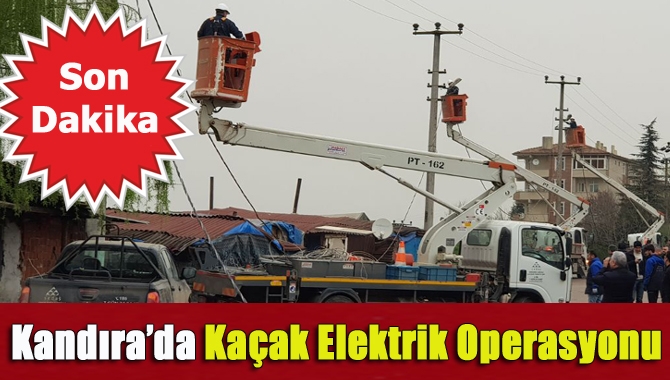 SEDAŞ, Kandıra’nın Akçakayran ve Tekkeli bölgesinde polis destekli kaçak elektrik